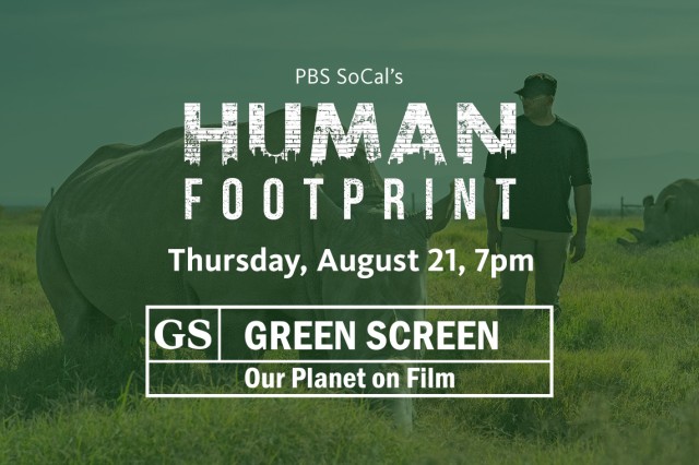 Green Screen: Human Footprint Screening Image - Thursday, August 21, 7pm