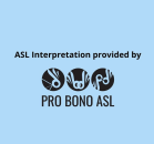 Pro Bono ASL Interpretation